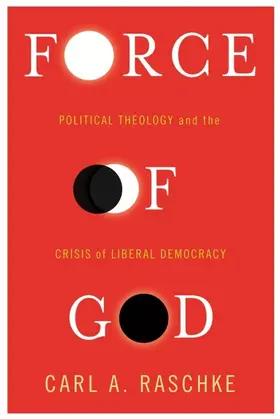 Raschke | Force of God | E-Book | sack.de