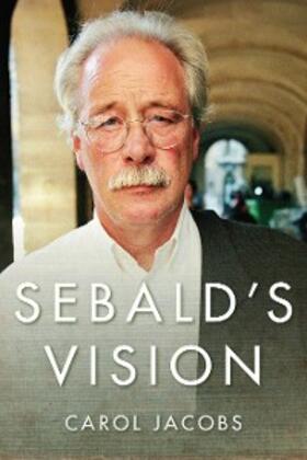 Jacobs |  Sebald's Vision | eBook | Sack Fachmedien