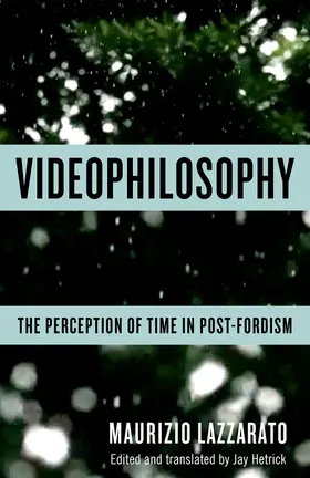 Lazzarato |  Videophilosophy | eBook | Sack Fachmedien
