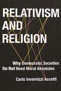 Accetti |  Relativism and Religion | eBook | Sack Fachmedien