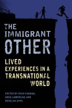 Furman / Lamphear / Epps |  The Immigrant Other | eBook | Sack Fachmedien