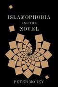 Morey |  Islamophobia and the Novel | eBook | Sack Fachmedien