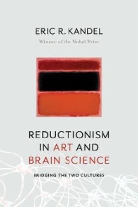 Kandel | Reductionism in Art and Brain Science | E-Book | sack.de