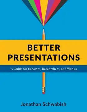 Schwabish |  Better Presentations | eBook | Sack Fachmedien
