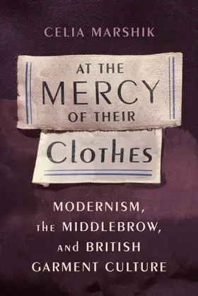 Marshik |  At the Mercy of Their Clothes | eBook | Sack Fachmedien
