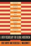 Hayot / Walkowitz |  A New Vocabulary for Global Modernism | eBook | Sack Fachmedien