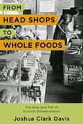 Davis |  From Head Shops to Whole Foods | eBook | Sack Fachmedien