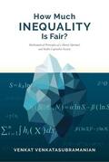 Venkatasubramanian |  How Much Inequality Is Fair? | eBook | Sack Fachmedien