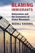 Kaushal |  Blaming Immigrants | eBook | Sack Fachmedien
