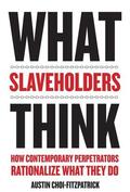 Choi-Fitzpatrick |  What Slaveholders Think | eBook | Sack Fachmedien