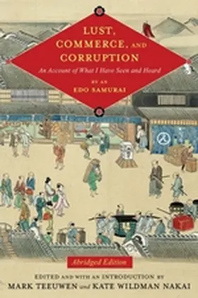 Teeuwen / Nakai |  Lust, Commerce, and Corruption | eBook | Sack Fachmedien