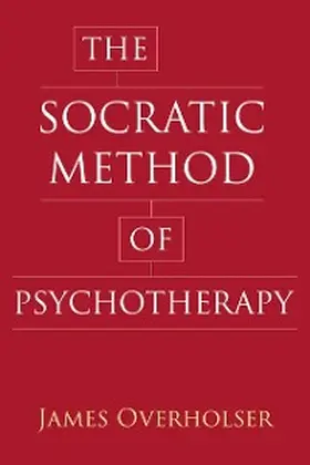 Overholser |  The Socratic Method of Psychotherapy | eBook | Sack Fachmedien