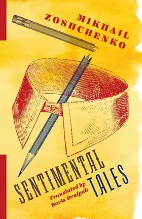 Zoshchenko |  Sentimental Tales | eBook | Sack Fachmedien