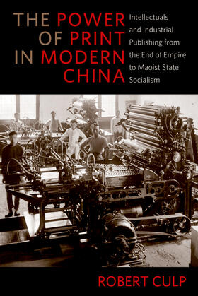 Culp | The Power of Print in Modern China | E-Book | sack.de