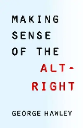 Hawley |  Making Sense of the Alt-Right | eBook | Sack Fachmedien