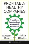 O'Malley / Burke |  Profitably Healthy Companies | eBook | Sack Fachmedien