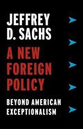 Sachs |  A New Foreign Policy | eBook | Sack Fachmedien