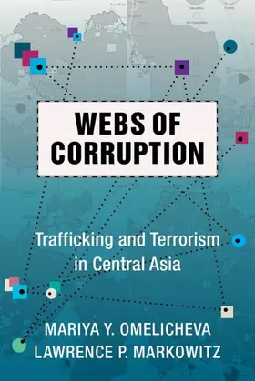 Omelicheva / Markowitz |  Webs of Corruption | eBook | Sack Fachmedien