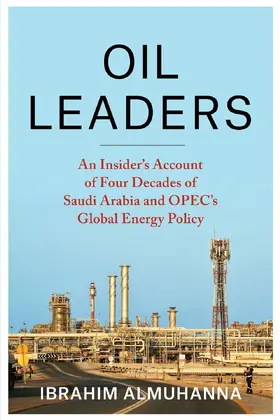 AlMuhanna |  Oil Leaders | eBook | Sack Fachmedien