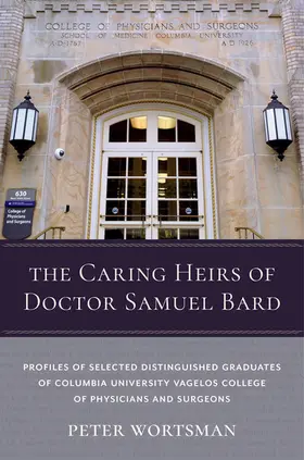 Wortsman |  The Caring Heirs of Doctor Samuel Bard | eBook | Sack Fachmedien