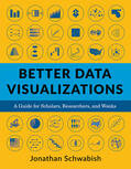 Schwabish |  Better Data Visualizations | eBook | Sack Fachmedien