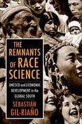 Gil-Riaño |  The Remnants of Race Science | eBook | Sack Fachmedien
