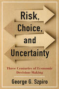 Szpiro |  Risk, Choice, and Uncertainty | eBook | Sack Fachmedien