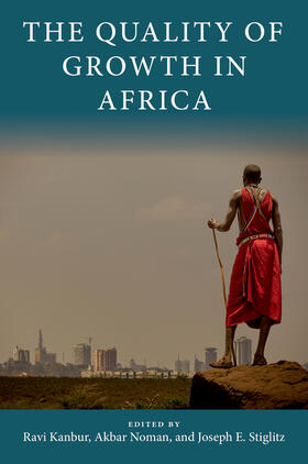 Noman / Stiglitz / Kanbur | The Quality of Growth in Africa | E-Book | sack.de