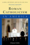 Gillis |  Roman Catholicism in America | eBook | Sack Fachmedien