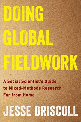 Driscoll |  Doing Global Fieldwork | eBook | Sack Fachmedien