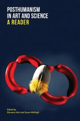 Aloi / Mchugh |  Posthumanism in Art and Science | eBook | Sack Fachmedien