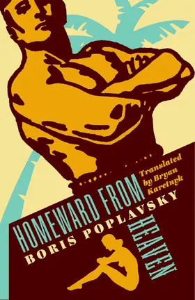 Poplavsky |  Homeward from Heaven | eBook | Sack Fachmedien