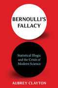 Clayton |  Bernoulli's Fallacy | eBook | Sack Fachmedien