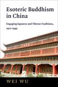 Wu |  Esoteric Buddhism in China | eBook | Sack Fachmedien