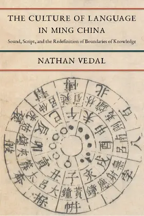 Vedal |  The Culture of Language in Ming China | eBook | Sack Fachmedien