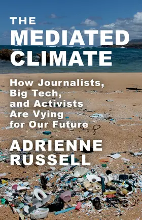 Russell |  The Mediated Climate | eBook | Sack Fachmedien