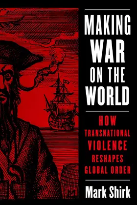 Shirk |  Making War on the World | eBook | Sack Fachmedien