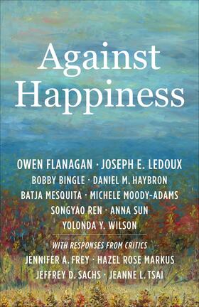 Flanagan / LeDoux / Bingle | Against Happiness | E-Book | sack.de