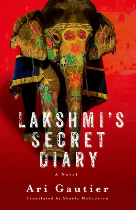 Gautier |  Lakshmi’s Secret Diary | eBook | Sack Fachmedien