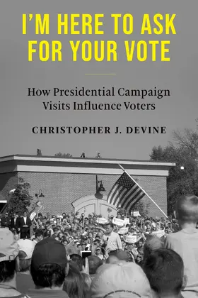 Devine |  I’m Here to Ask for Your Vote | eBook | Sack Fachmedien