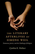 Wallace |  The Literary Afterlives of Simone Weil | eBook | Sack Fachmedien