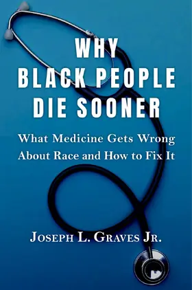 Graves |  Why Black People Die Sooner | eBook | Sack Fachmedien