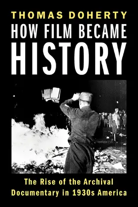 Doherty |  How Film Became History | eBook | Sack Fachmedien