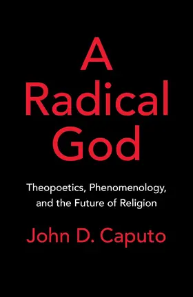Caputo |  A Radical God | eBook | Sack Fachmedien