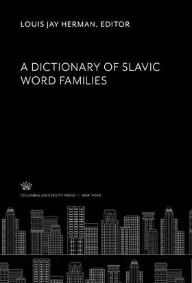 Herman |  A Dictionary of Slavic Word Families | eBook | Sack Fachmedien