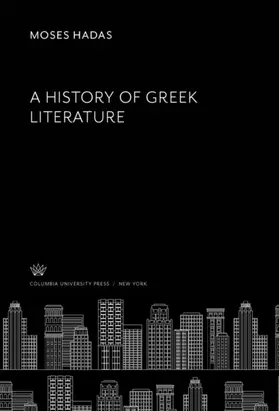 Hadas |  A History of Greek Literature | eBook | Sack Fachmedien