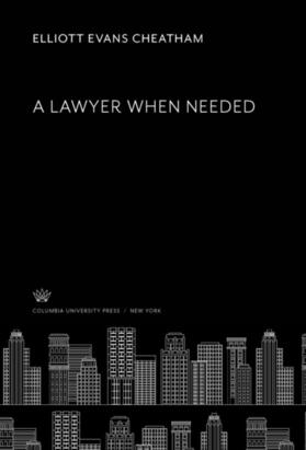 Cheatham | A Lawyer When Needed | E-Book | sack.de