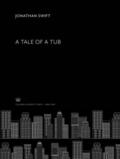 Swift |  A Tale of a Tub | eBook | Sack Fachmedien