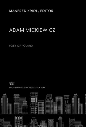 Kridl |  Adam Mickiewicz: Poet of Poland | eBook | Sack Fachmedien