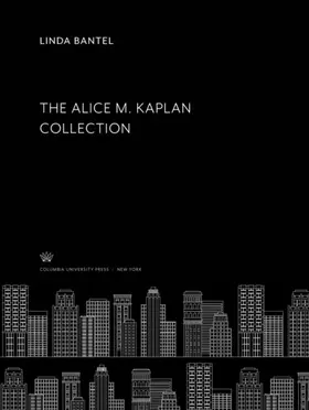 Bantel |  The Alice M. Kaplan Collection | eBook | Sack Fachmedien